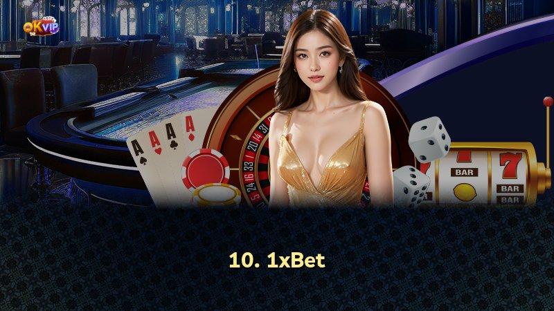 10. 1xBet