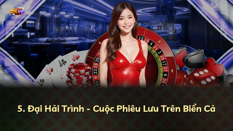 5. Đại Hải Trình - Cuộc Phiêu Lưu Trên Biển Cả