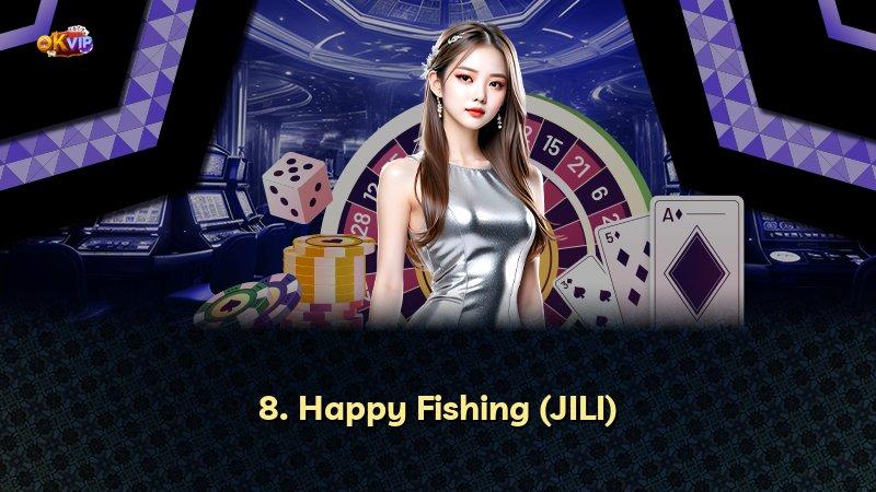 8. Happy Fishing (JILI)
