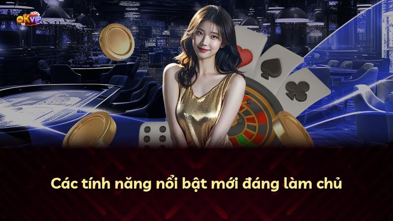 Các tính năng nổi bật mới đáng làm chủ