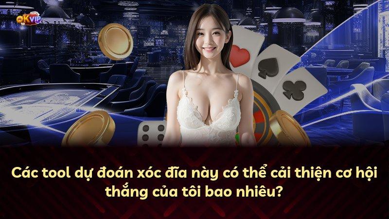 Các tool dự đoán xóc đĩa này có thể cải thiện cơ hội thắng của tôi bao nhiêu?