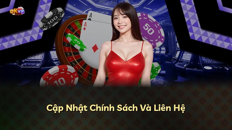 Cập Nhật Chính Sách Và Liên Hệ