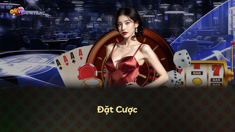 Đặt Cược