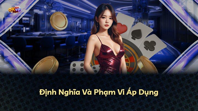 Định Nghĩa Và Phạm Vi Áp Dụng
