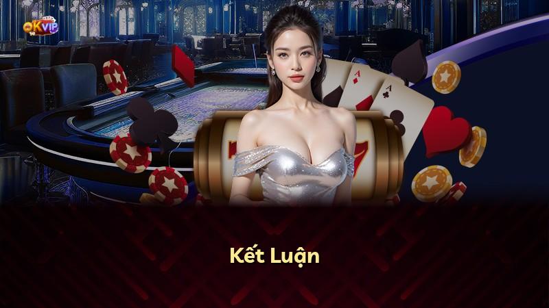 Kết Luận