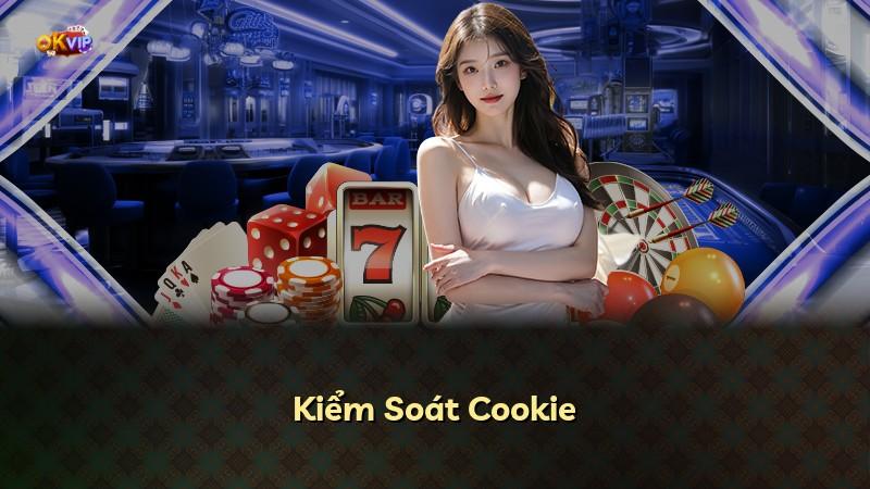 Kiểm Soát Cookie