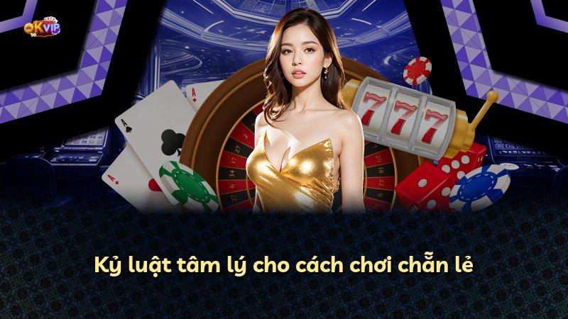 Kỷ luật tâm lý cho cách chơi chẵn lẻ