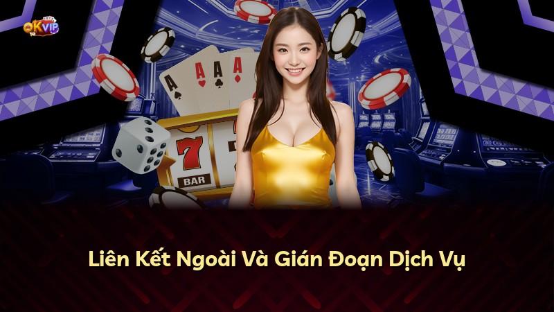 Liên Kết Ngoài Và Gián Đoạn Dịch Vụ