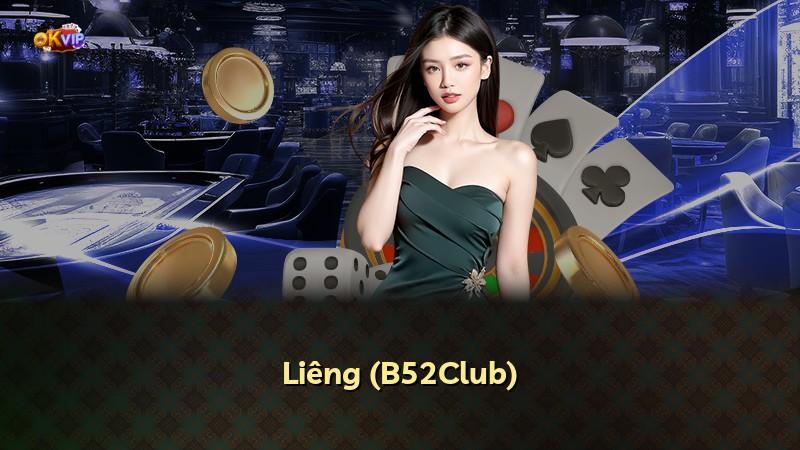 Liêng (B52Club)