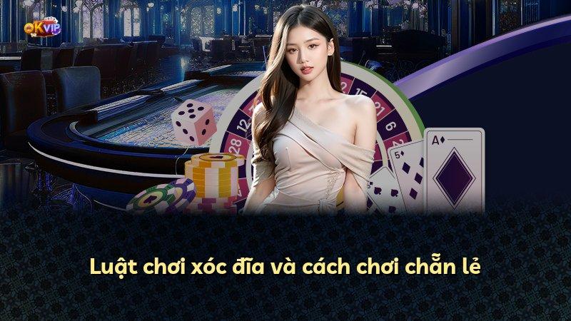 Luật chơi xóc đĩa và cách chơi chẵn lẻ