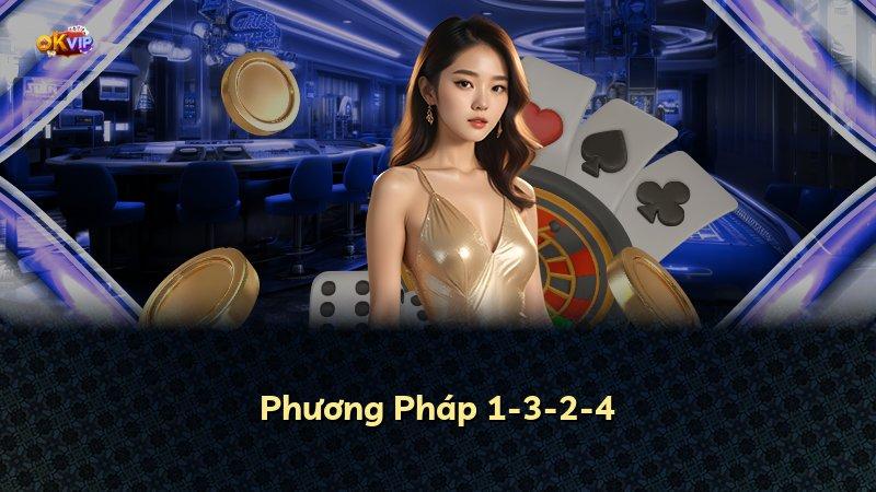 Phương Pháp 1-3-2-4