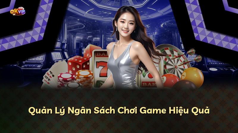 Quản Lý Ngân Sách Chơi Game Hiệu Quả