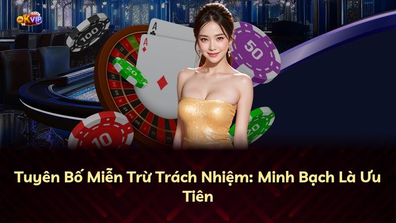 Tuyên Bố Miễn Trừ Trách Nhiệm: Minh Bạch Là Ưu Tiên