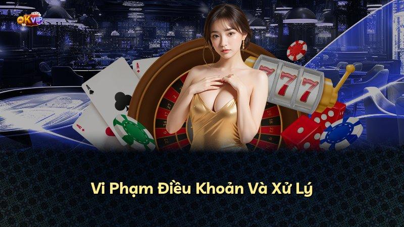 Vi Phạm Điều Khoản Và Xử Lý