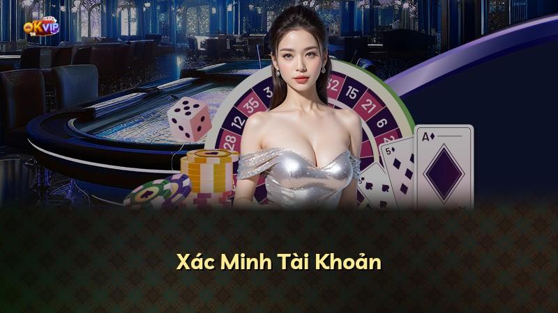 Xác Minh Tài Khoản