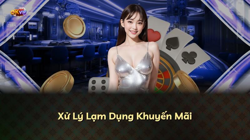 Xử Lý Lạm Dụng Khuyến Mãi