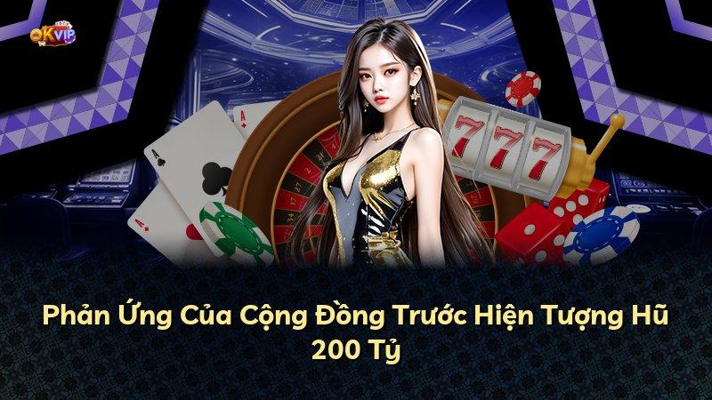 Phản Ứng Của Cộng Đồng Trước Hiện Tượng Hũ 200 Tỷ